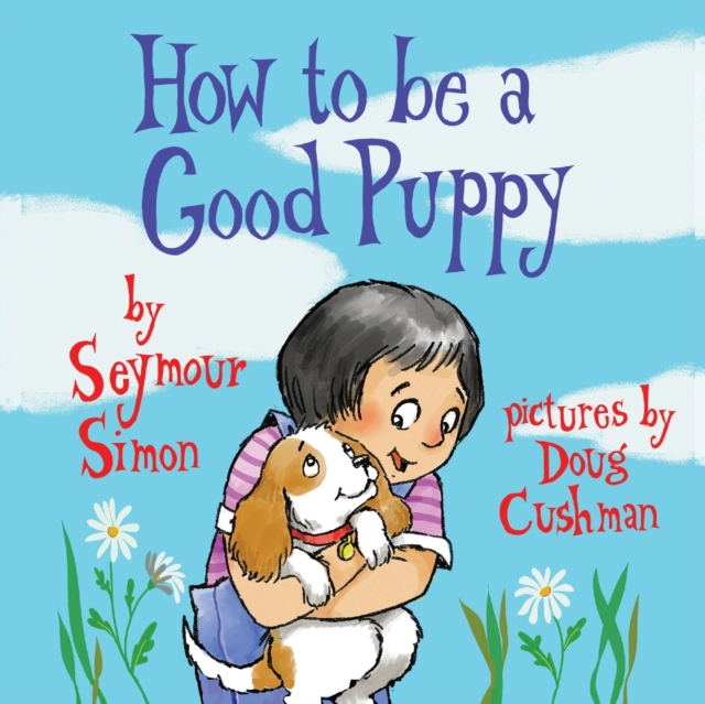 How to Be a Good Puppy
