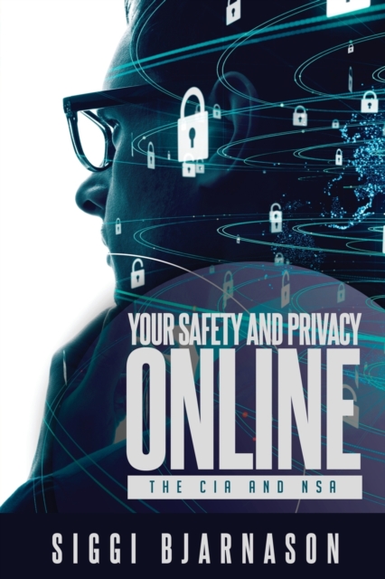 Your Safety and Privacy Online