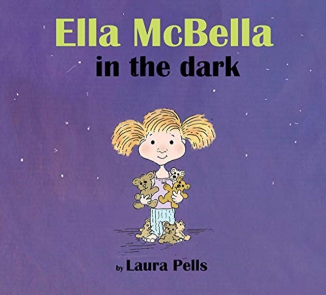 Ella McBella in the Dark