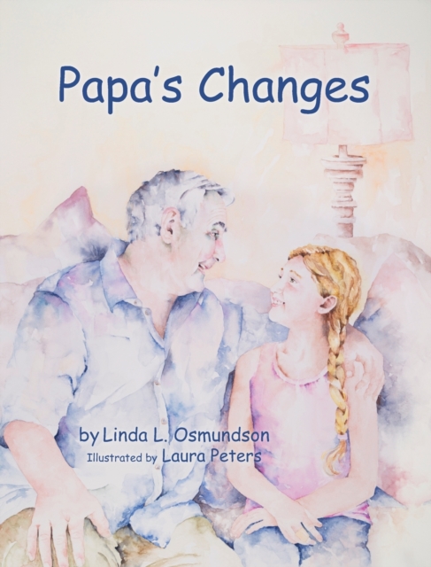 Papa's Changes