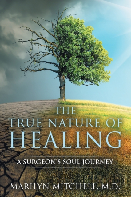 True Nature of Healing