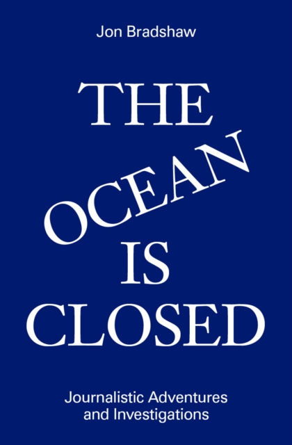 Ocean Is Closed