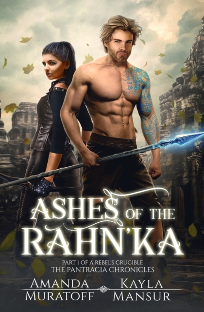 Ashes of the Rahn'ka