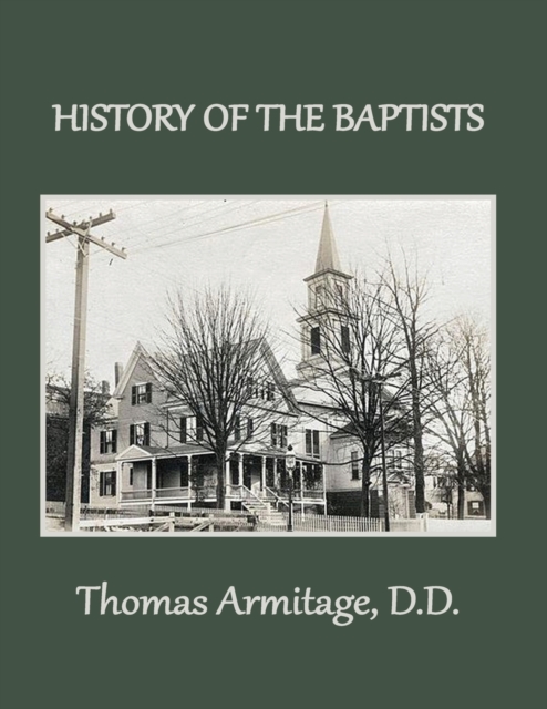 History of the Baptists