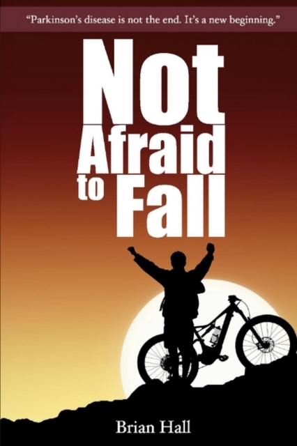 Not Afraid to Fall