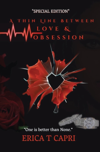 Thin Line Between Love &Obsession ( Book one of Unravel Series)