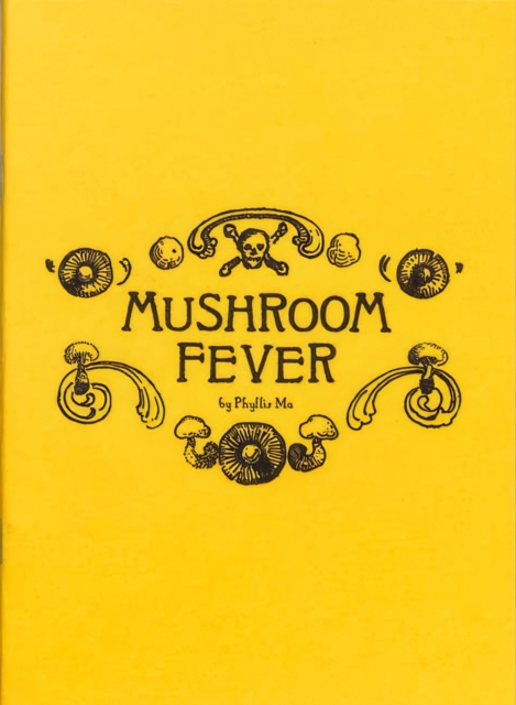 Mushroom Fever
