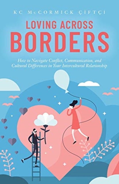 Loving Across Borders