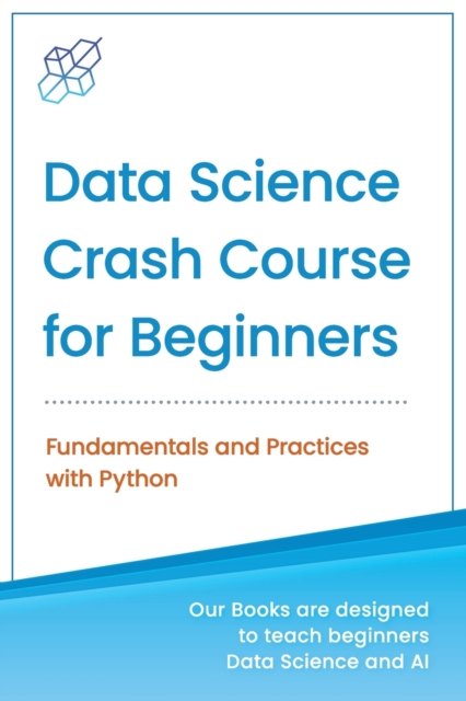 Data Science Crash Course for Beginners with Python