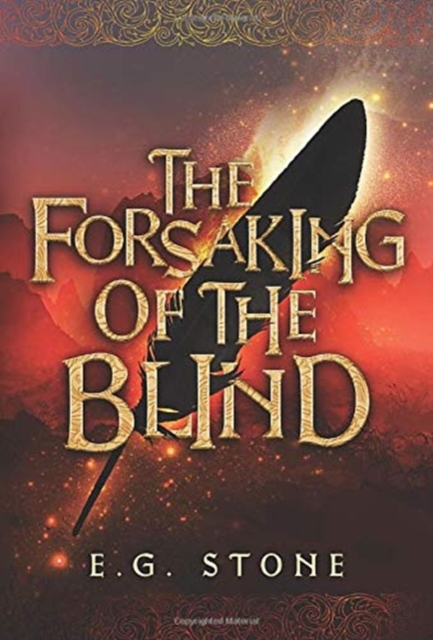 Forsaking of the Blind