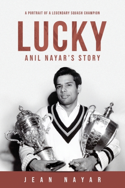 Lucky-Anil Nayar's Story