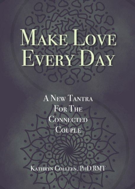 Make Love Every Day