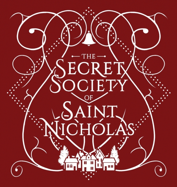 Secret Society Of Saint Nicholas