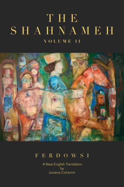 Shahnameh Volume II