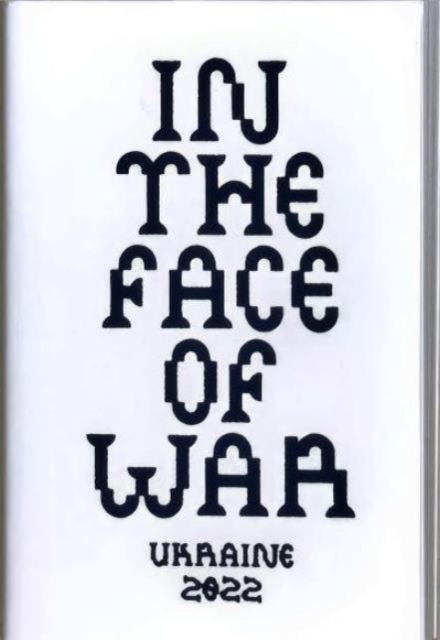 In The Face Of War