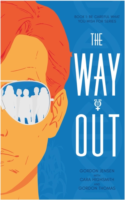 Way Out Volume 1