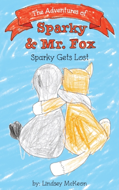 Adventures of Sparky & Mr. Fox