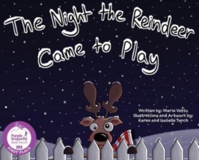 Night the Reindeer Came to Play