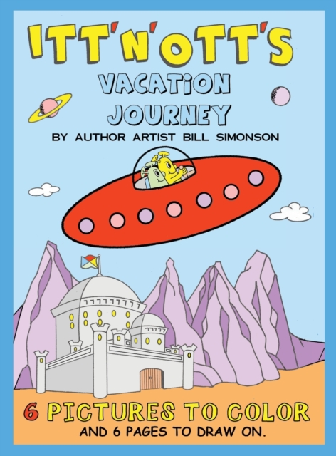 Itt' N' Ott's Vacation Journey