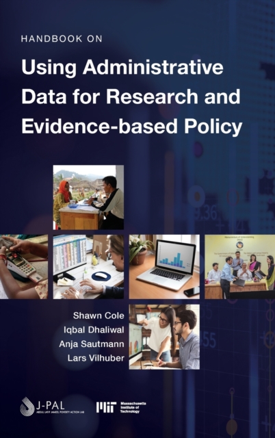 Handbook on Using Administrative Data for Research and Evidence-based Policy