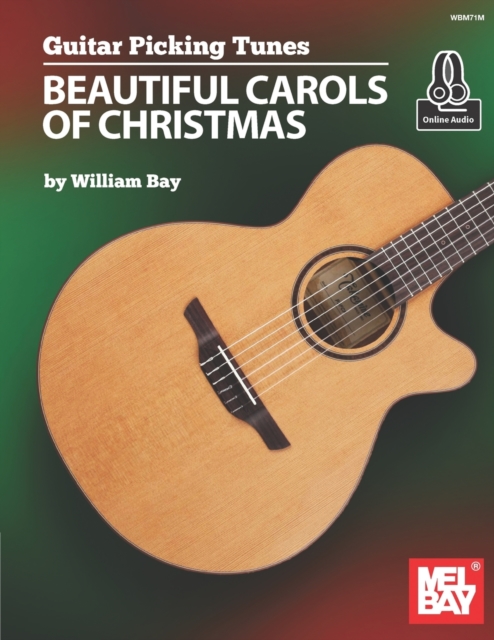 Guitar Picking Tunes - Beautiful Carols of Christmas