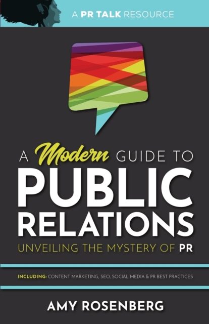 Modern Guide to Public Relations