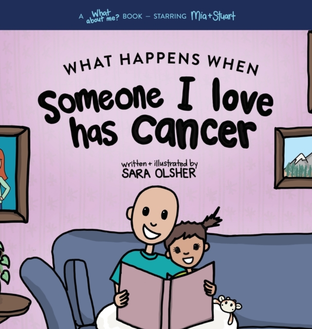 What Happens When Someone I Love Has Cancer?