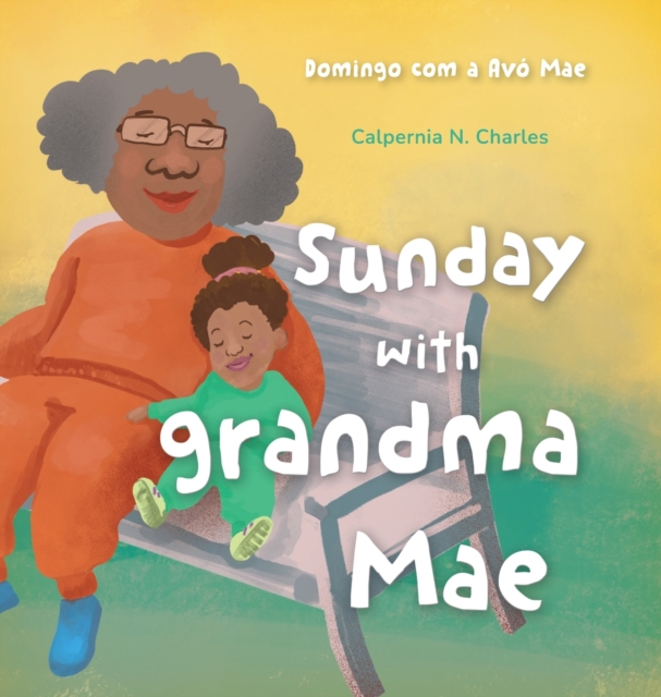 Sunday with Grandma Mae