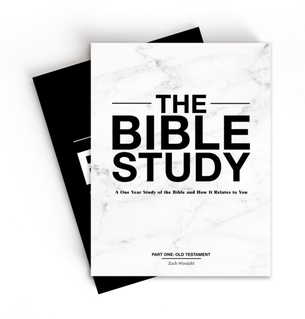 Bible Study - A One-Year Study of the Bible and How It Relates to You