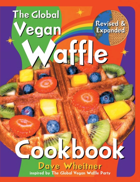 Global Vegan Waffle Cookbook