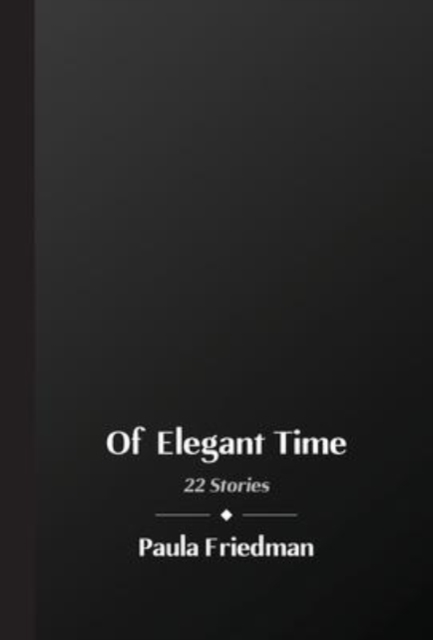 Of Elegant Time