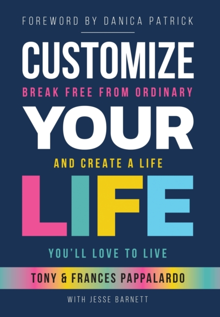 Customize Your Life