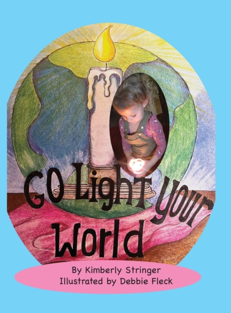 Go Light Your World