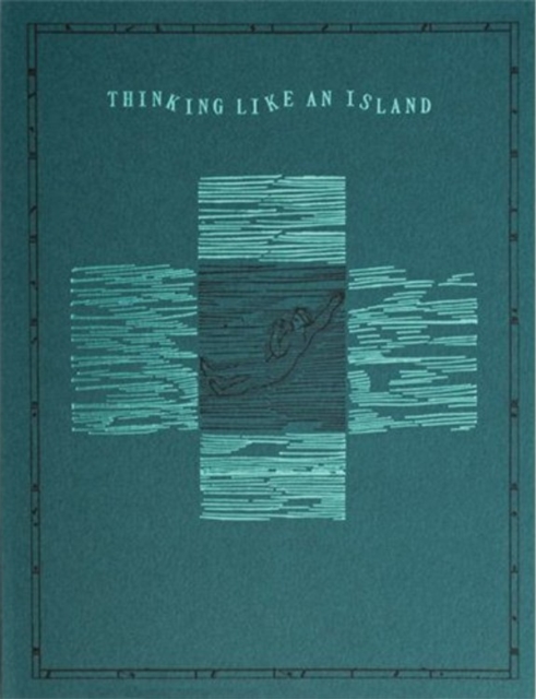 Thinking like an Island