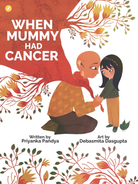 When Mummy Had Cancer