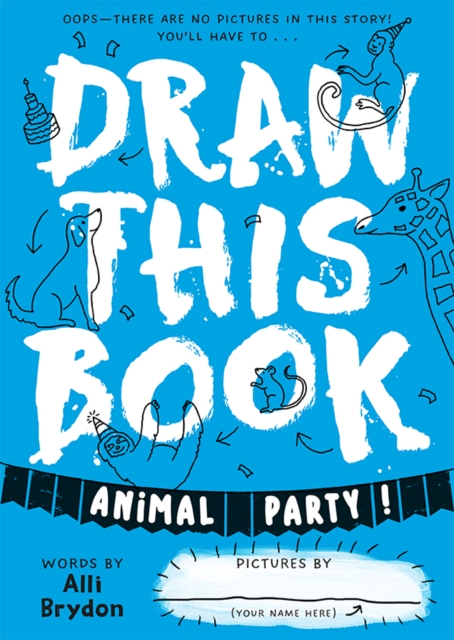 Animal Party (Draw This Book)