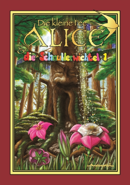 Die Kleine Fee Alice und die Schnullerwichtel