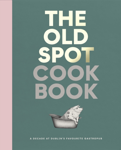 Old Spot Cookbook