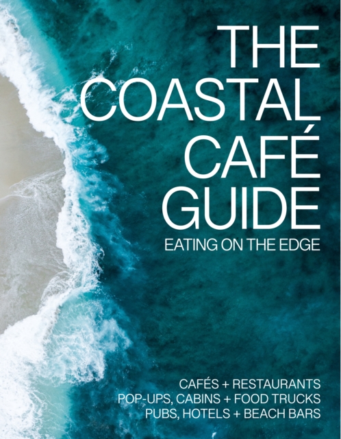 Coastal Cafe Guide