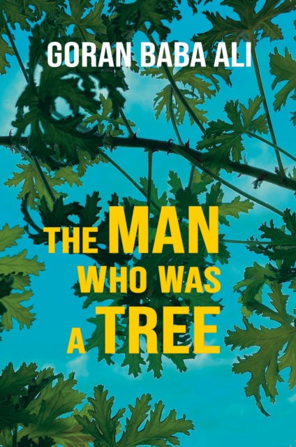 Man Who Was a Tree