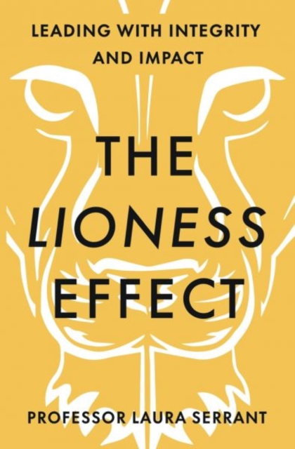 The Lioness Effect