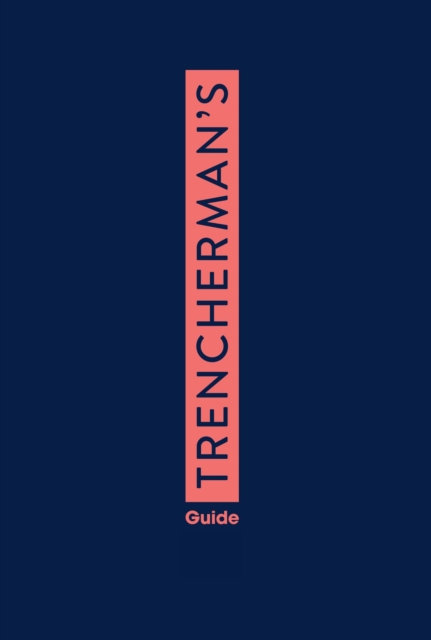 Trencherman's Guide: No 31