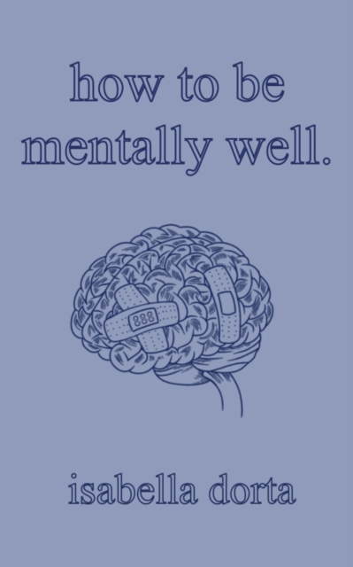 how to be mentally well