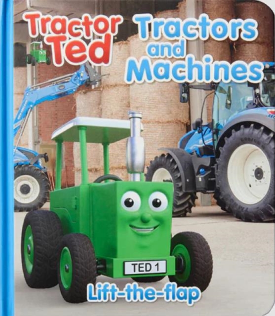Tractor Ted Lift the Flap Tractors and Machines