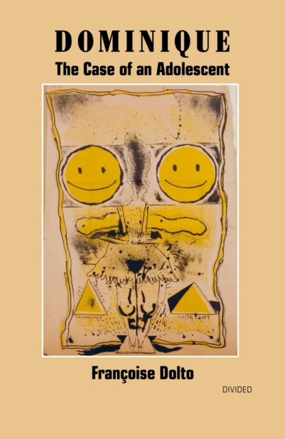 Dominique: The Case of an Adolescent