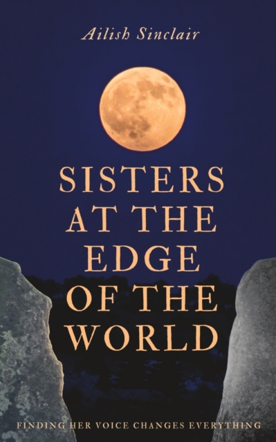 Sisters at the Edge of the World