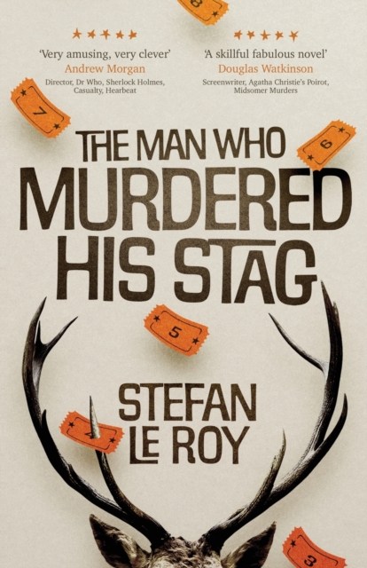 Man Who Murdered His Stag