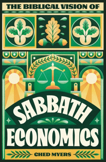 Biblical Vision of Sabbath Economics