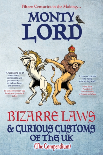 Bizarre Laws & Curious Customs of the UK