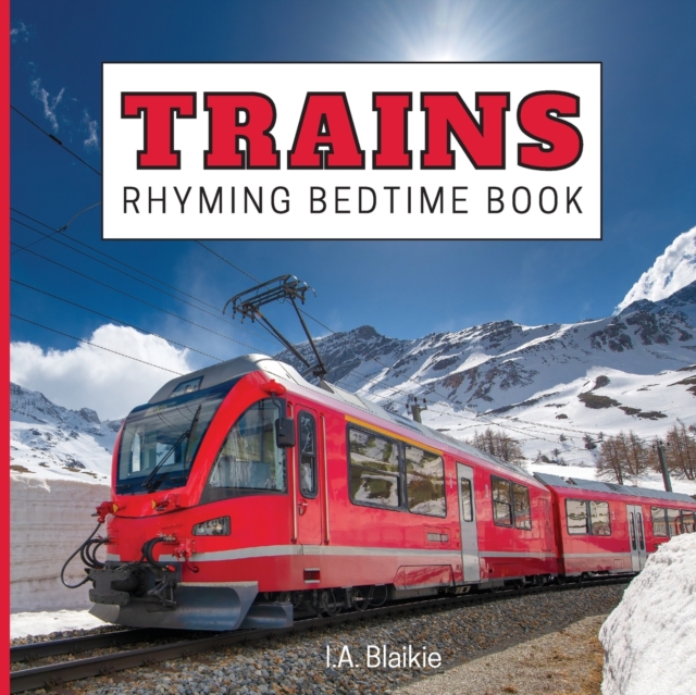 Trains Rhyming Bedtime Book